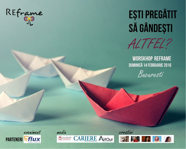 You are currently viewing Efectele gândirii creative – workshop susţinut de REframe